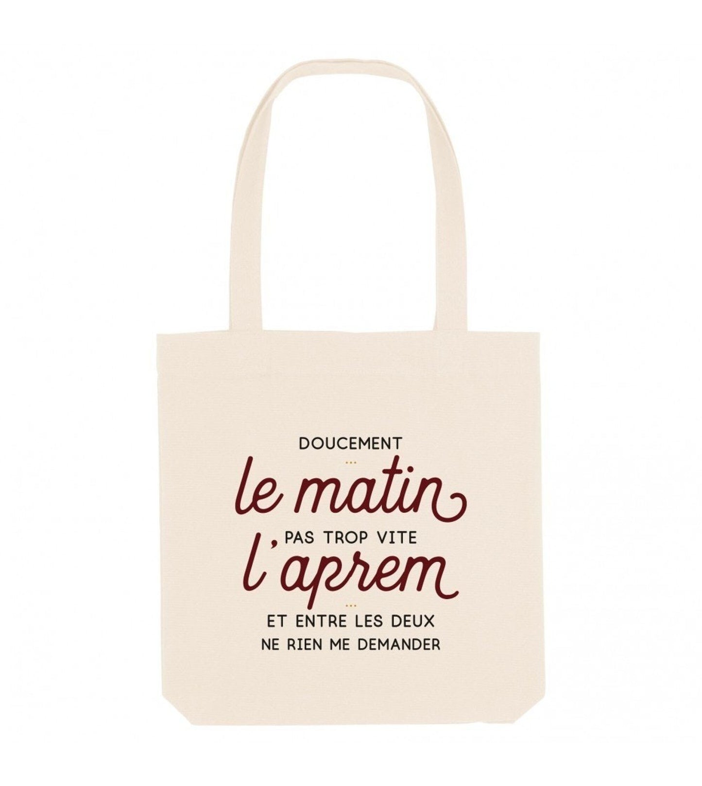 Tote bag in cotone biologico con scritta “Doucement le matin”