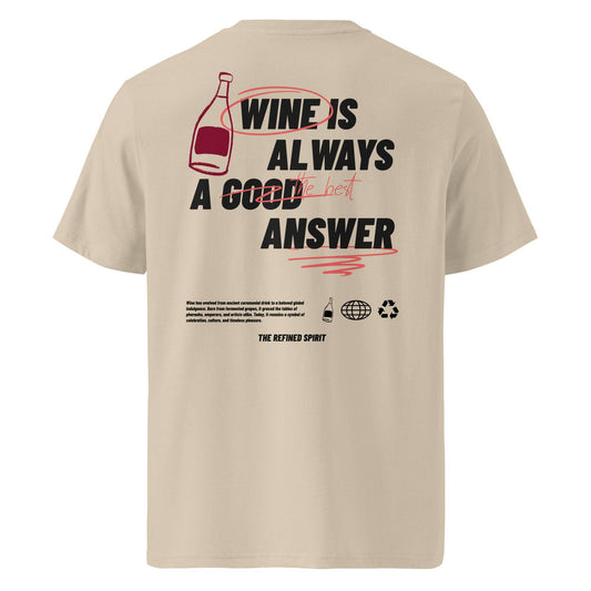 T-shirt unisex in cotone biologico con stampa “Wine is always the best answer”