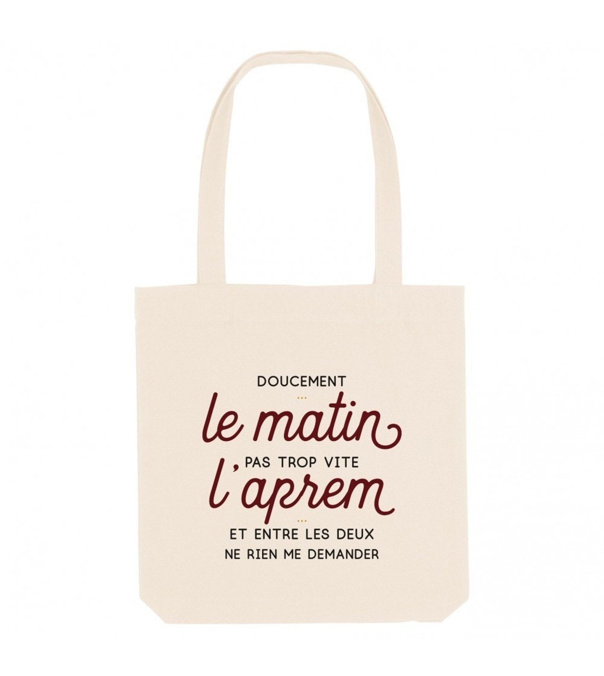 Tote bag in cotone biologico con scritta “Doucement le matin”