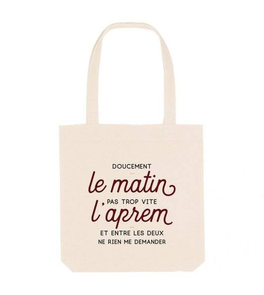 Tote bag in cotone biologico con scritta “Doucement le matin”