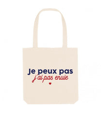 Tote bag in cotone biologico con scritta “Je peux pas j’ai pas envie”