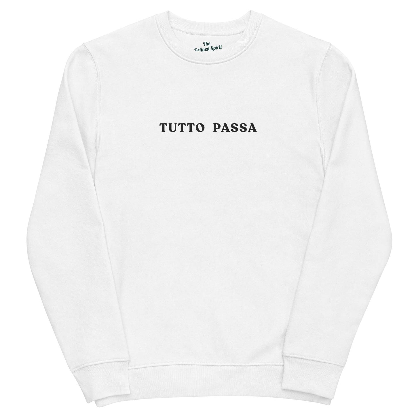 Felpa unisex in cotone biologico con ricamo “Tutto Passa”