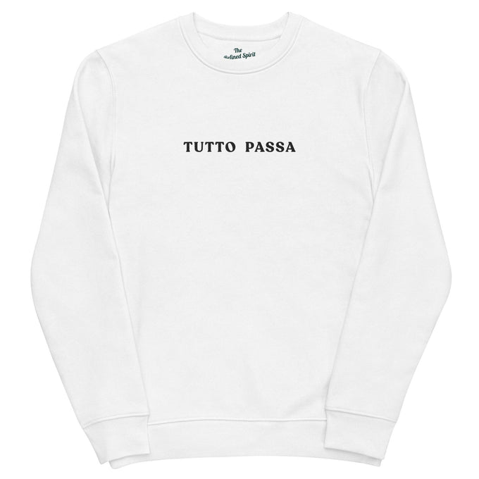Felpa unisex in cotone biologico con ricamo “Tutto Passa”