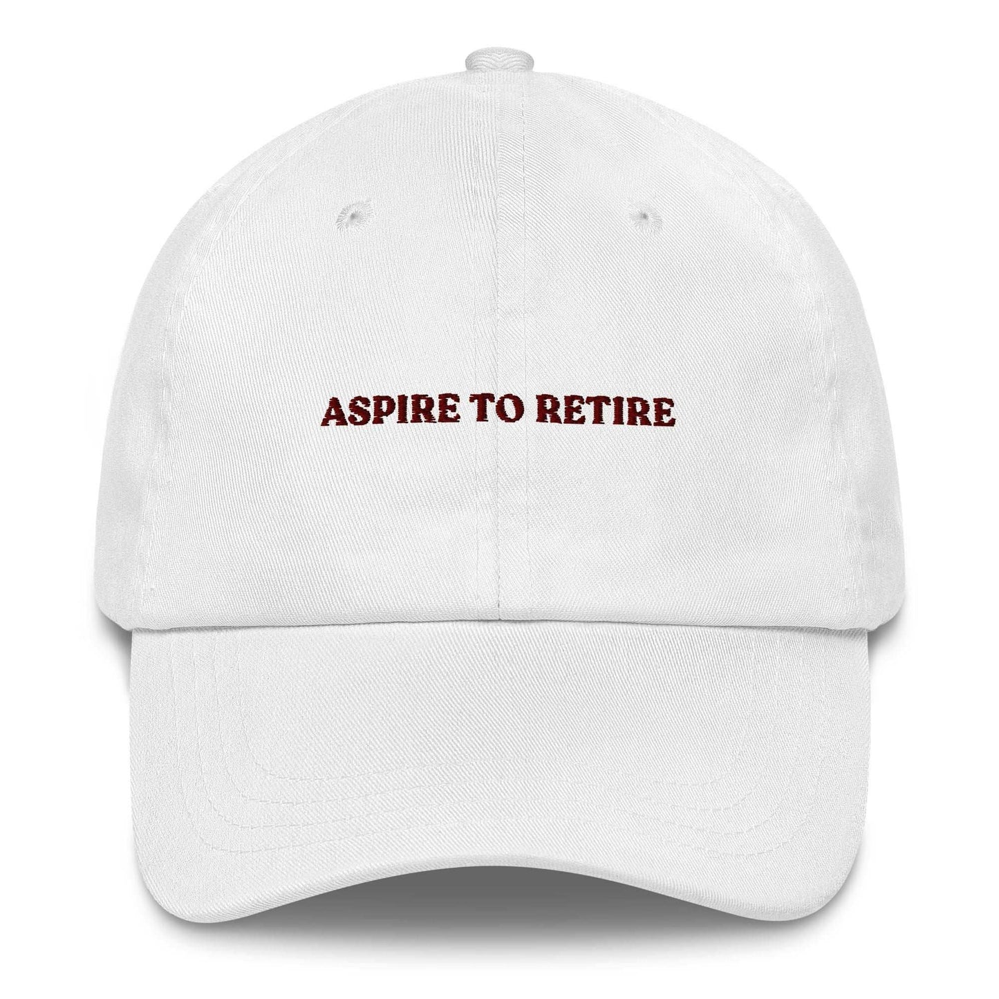Cappellino dad hat elegante "Aspire to Retire"