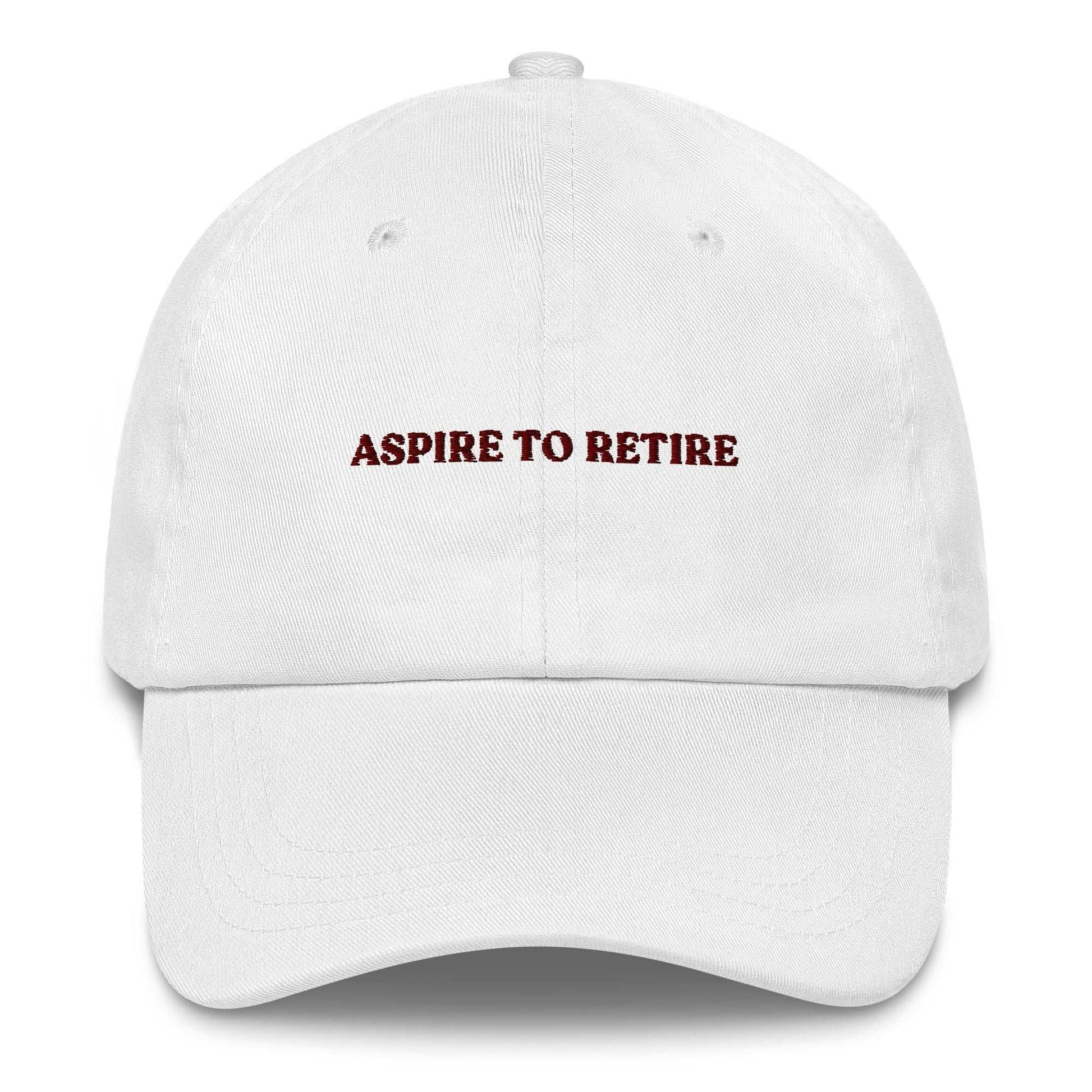 Cappellino dad hat elegante "Aspire to Retire"