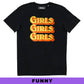 T-shirt unisex Girls Girls Girls con stampa Girl Power