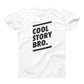 T-shirt unisex in cotone biologico con scritta “Cool Story Bro”
