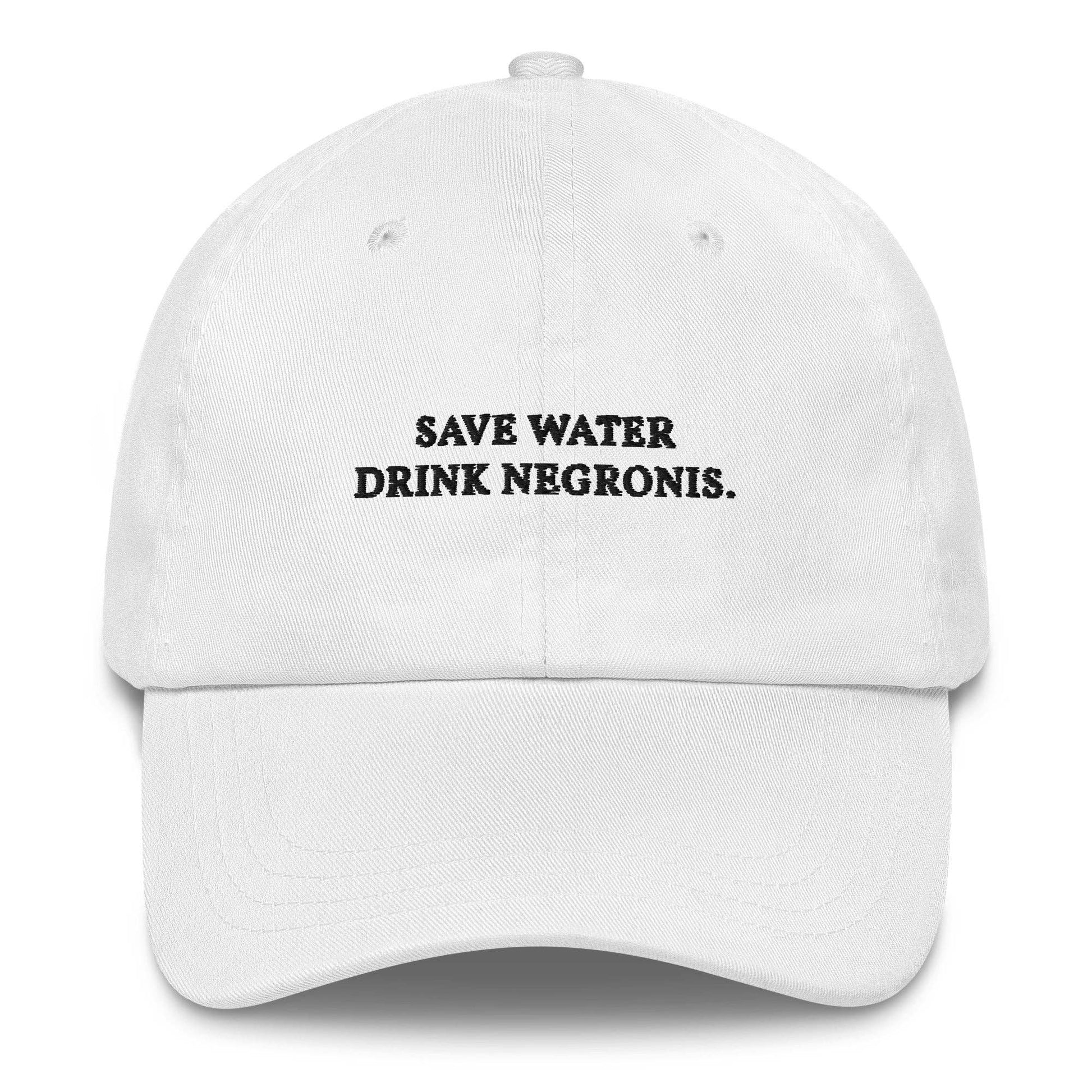 Cappellino da baseball ricamato "Save Water Drink Negronis"
