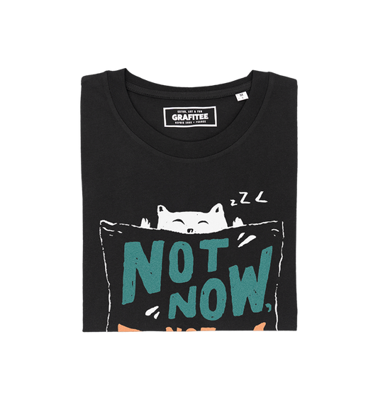 T-shirt unisex “Not Now Not Today” con stampa gatto