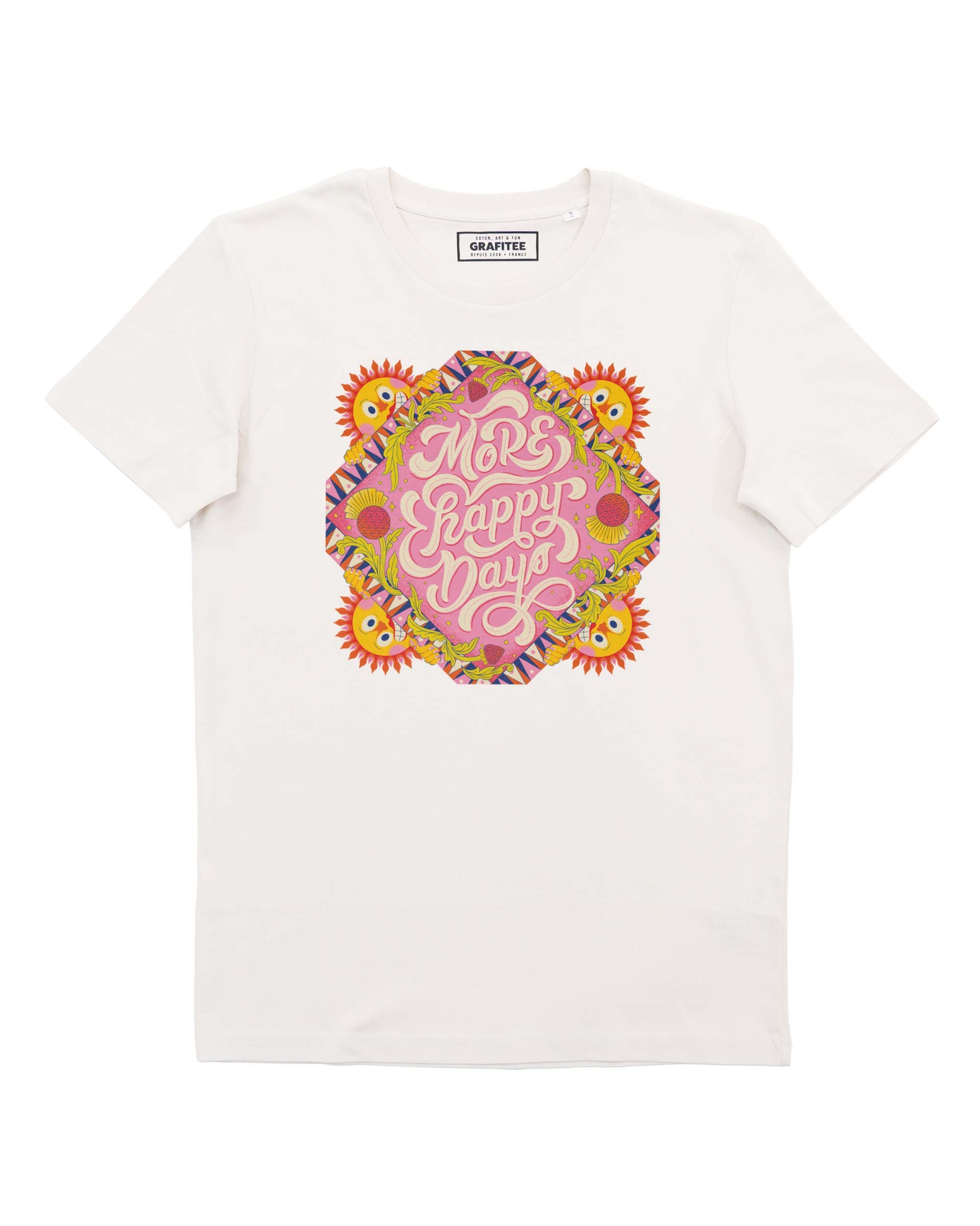 T-shirt unisex More Happy Days con grafica messaggio