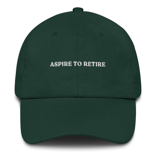 Cappellino dad hat elegante "Aspire to Retire"