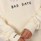 Felpa in cotone biologico Bad Date