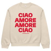 Felpa oversize pesante unisex “Amore Ciao”