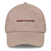 Cappellino dad hat elegante "Aspire to Retire"