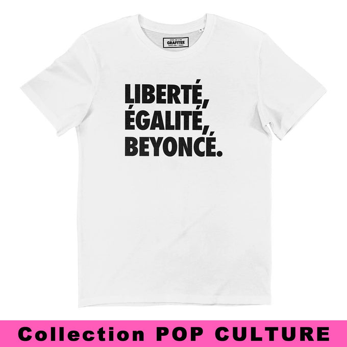 T-shirt con slogan “Liberté, Égalité, Beyoncé” in cotone biologico