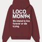 Felpa unisex Live Forever color vino