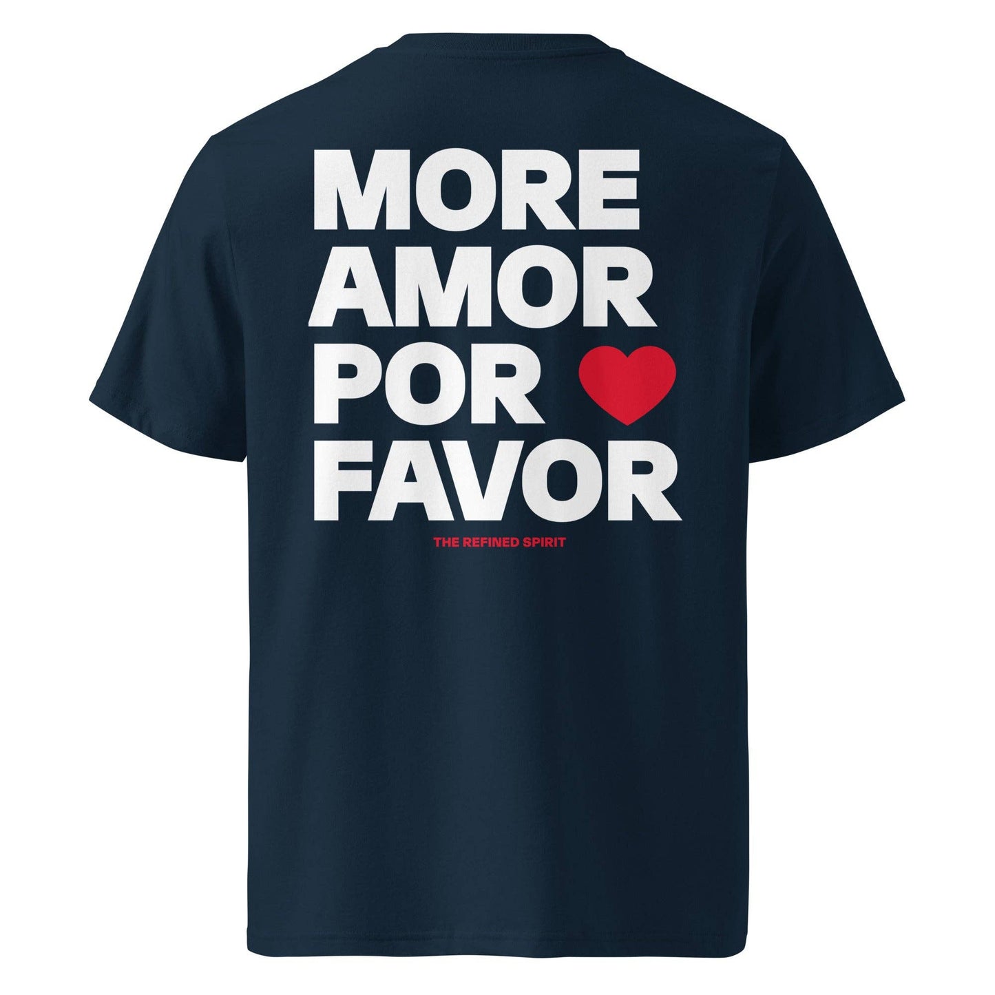 T-shirt unisex in cotone biologico “More Amor Por Favor”