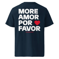 T-shirt unisex in cotone biologico “More Amor Por Favor”