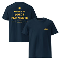 T-shirt unisex in cotone biologico con stampa “Dolce Far Niente”