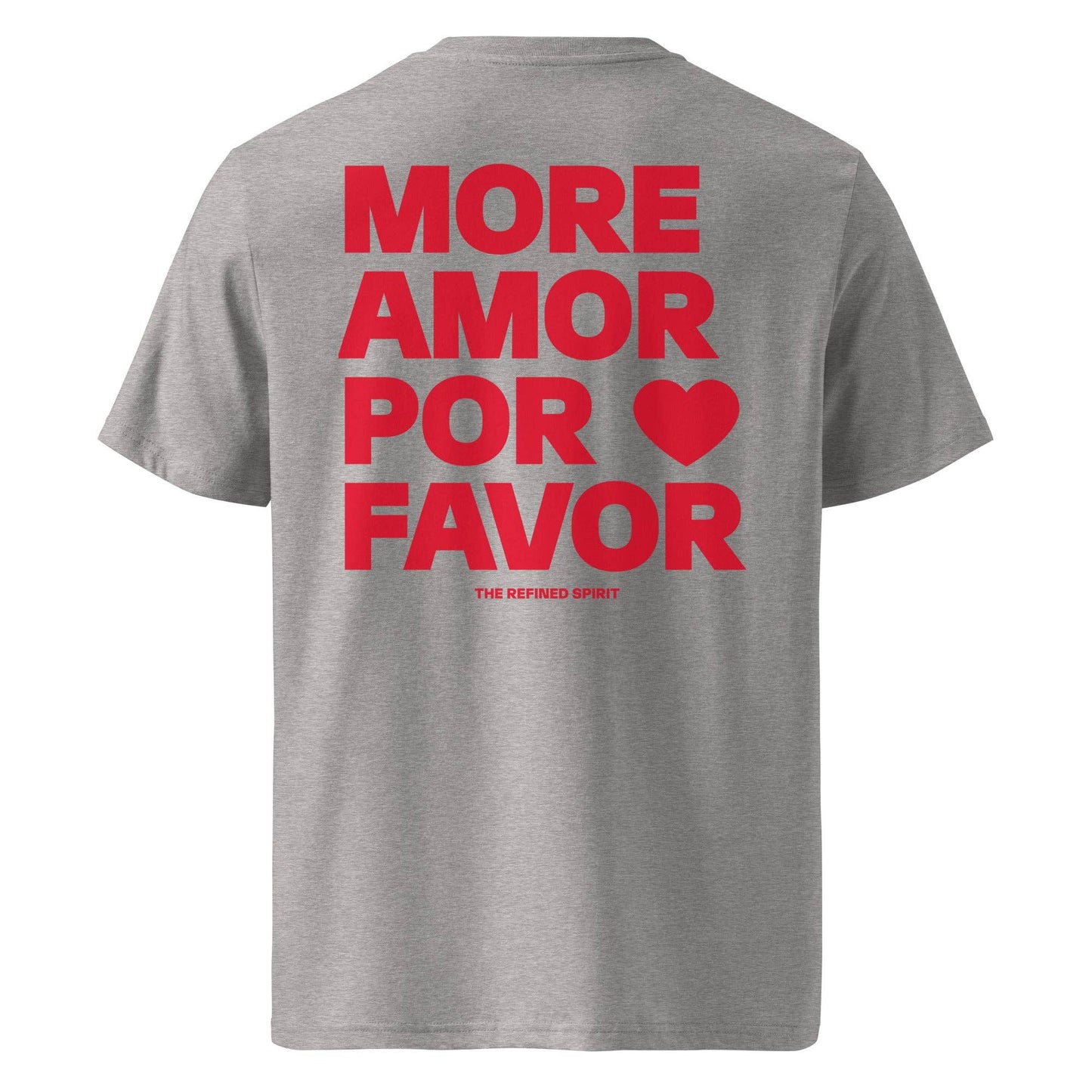 T-shirt unisex in cotone biologico “More Amor Por Favor”