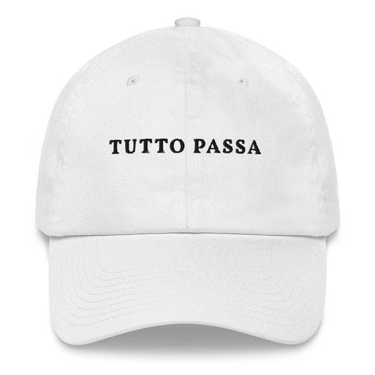 Cappellino Dad Hat ricamato “Tutto passa”