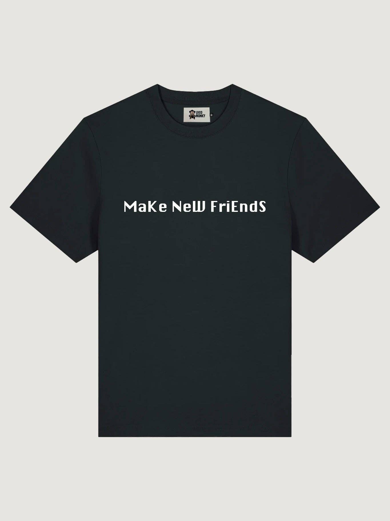 T-shirt unisex nera con stampa “Make New Friends”