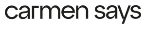 CARMEN SAYS Logo