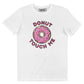 T-shirt unisex bianca “Donut Touch Me” in cotone biologico