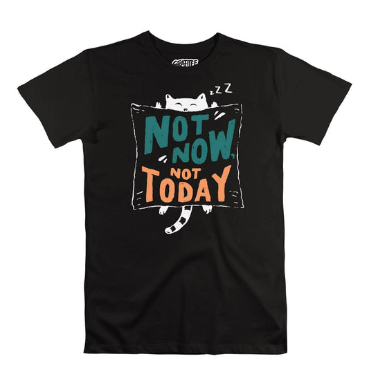 T-shirt unisex “Not Now Not Today” con stampa gatto